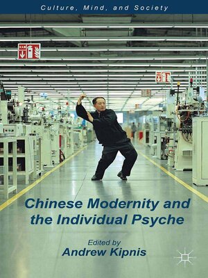 cover image of Chinese Modernity and the Individual Psyche